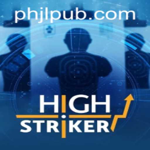 HighStriker: The Thrilling New Phenomenon from JLPUB.COM